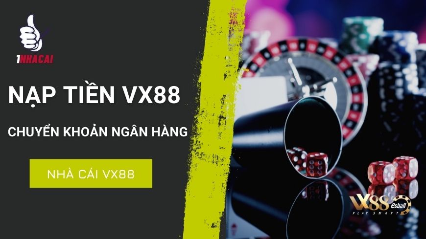 Nap-tien-chuyen-khoan-ngan-hang-VX88