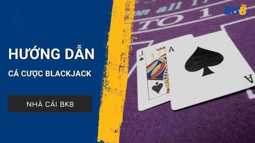 blackjack-tai-bk8-1